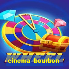 cinema bourbon ipiranga filmes em cartaz